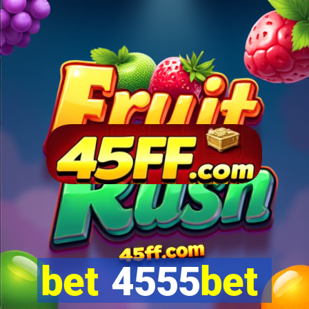 bet 4555bet